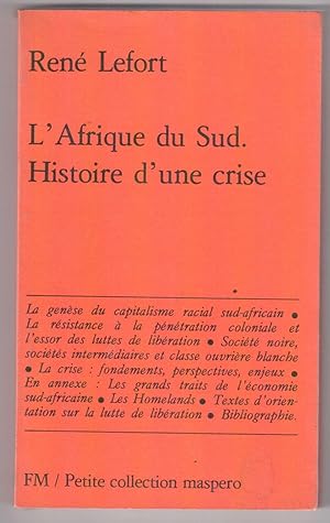 Image du vendeur pour L'Afrique du Sud. Histoire d'une crise mis en vente par LibrairieLaLettre2