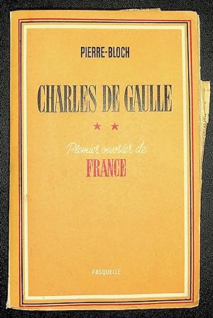 Seller image for Charles de Gaulle ** Premier ouvrier de France for sale by LibrairieLaLettre2