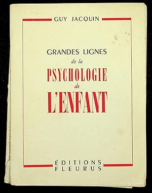 Imagen del vendedor de Grandes lignes de la psychologie de l'enfant a la venta por LibrairieLaLettre2