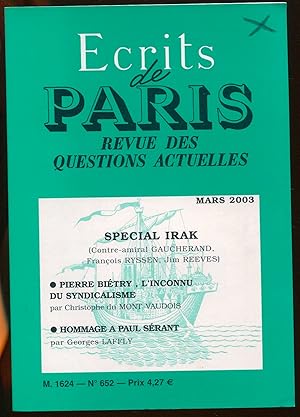 Image du vendeur pour Ecrits de Paris. Revue des questions actuelles n652, mars 2003 - Spcial Irak. Pierre Bitry, l'inconnu du syndicalisme. Hommage  Paul Srant mis en vente par LibrairieLaLettre2