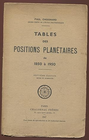 Seller image for Tables des positions plantaires de 1850  1950 for sale by LibrairieLaLettre2