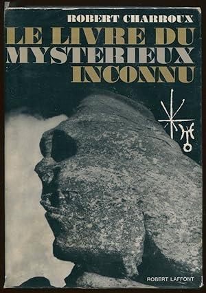 Seller image for Le livre du mystrieux inconnu for sale by LibrairieLaLettre2