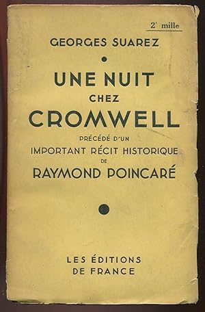 Seller image for Une nuit chez Cromwell prcd d'un important rcit historique de Raymond Poincar for sale by LibrairieLaLettre2