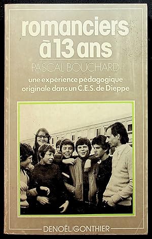 Image du vendeur pour Romanciers  13 ans - Une exprience pdagogique originale dans un C.E.S. de Dieppe mis en vente par LibrairieLaLettre2