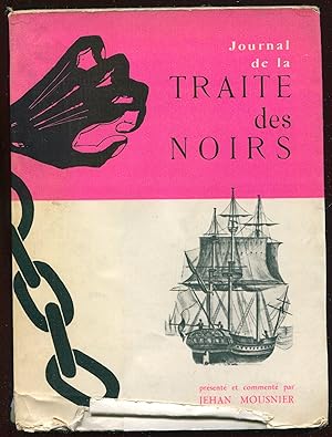 Seller image for Journal de la traite des Noirs for sale by LibrairieLaLettre2