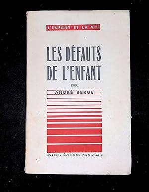 Seller image for Les dfauts de l'enfant for sale by LibrairieLaLettre2