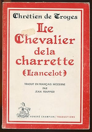 Seller image for Le Chevalier de la charrette (Lancelot) for sale by LibrairieLaLettre2