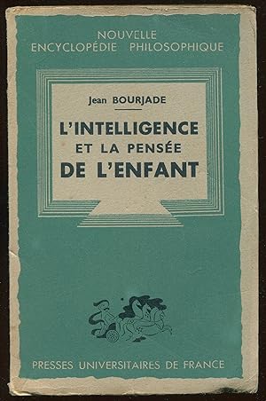 Image du vendeur pour L'intelligence et la pense de l'enfant mis en vente par LibrairieLaLettre2