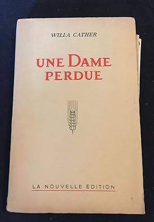 Seller image for Une Dame perdue for sale by LibrairieLaLettre2