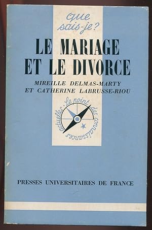 Bild des Verkufers fr Le mariage et le divorce zum Verkauf von LibrairieLaLettre2