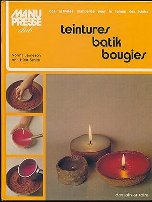 Immagine del venditore per Teintures batik bougies venduto da LibrairieLaLettre2