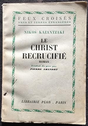 Seller image for Le Christ recrucifi for sale by LibrairieLaLettre2