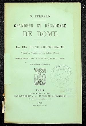 Seller image for Grandeur et dcadence de Rome III. La fin d'une aristocratie for sale by LibrairieLaLettre2