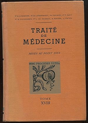 Bild des Verkufers fr Trait de mdecine Tome XVIII - Mises au point 1958 zum Verkauf von LibrairieLaLettre2