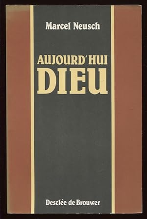 Image du vendeur pour Aujourd'hui Dieu mis en vente par LibrairieLaLettre2