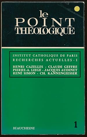 Bild des Verkufers fr Le point thologique n1. Institut catholique de Paris. Recherches actuelles - I zum Verkauf von LibrairieLaLettre2