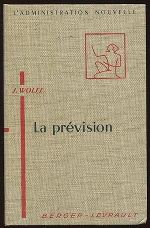 Image du vendeur pour La prvision mis en vente par LibrairieLaLettre2