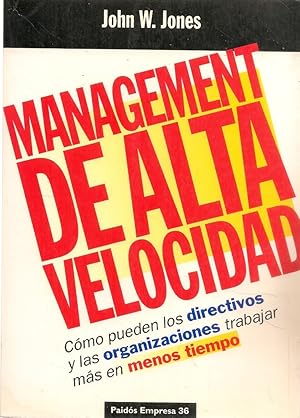 Seller image for MANAGEMENT DE ALTA VELOCIDAD for sale by ALZOFORA LIBROS