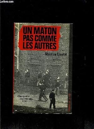 Seller image for UN MATON PAS COMME LES AUTRES- ENVOI DE L AUTEUR for sale by Le-Livre