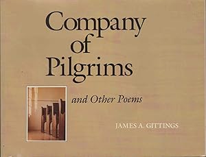 COMPANY OF PILGRIMS And Other Poems