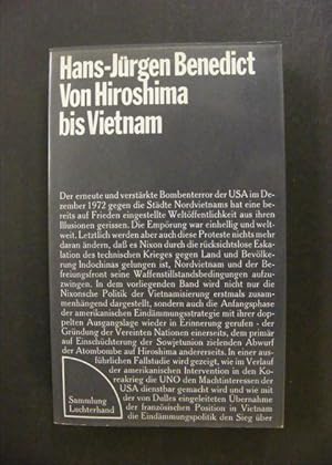 Image du vendeur pour Von Hiroshima bis Vietnam Eindmmungsstrategie der USA und konomische Friedenspolitik mis en vente par Antiquariat Strter