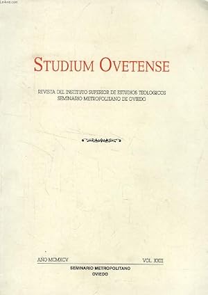 Imagen del vendedor de STUDIUM OVETENSE, AO 1995, VOL. XXIII, REVISTA DEL CENTRO SUPERIOR DE ESTUDIOS TEOLOGICOS, SEMINARIO DE OVIEDO (Indice: La Eucarista a la luz del misterio de Mara y de la Iglesia, por Alberto Fernndez Garca-Argelles. Nazoraios y sus problemas.) a la venta por Le-Livre