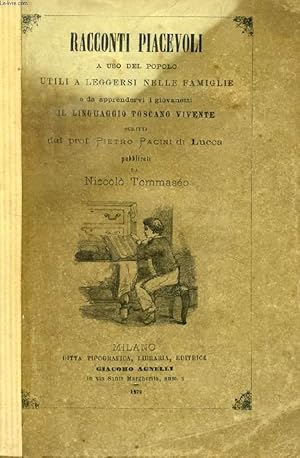 Bild des Verkufers fr RACCONTI PIACEVOLI A USO DEL POPOLO, UTILI A LEGGERSI NELLE FAMIGLIE zum Verkauf von Le-Livre