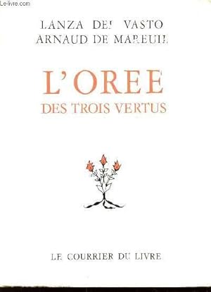 Seller image for L'OREE DES TROIS VERTUS. for sale by Le-Livre