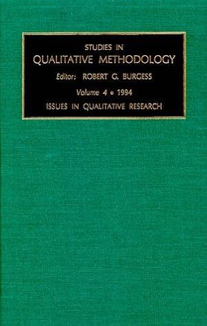 Studies in Qualitative Methodology, Volume 4: 1994.; Issues in Quantative Research