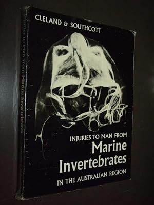 Image du vendeur pour Injuries To Man From Marine Invertebrates In The Australian Region mis en vente par Serendipitous Ink