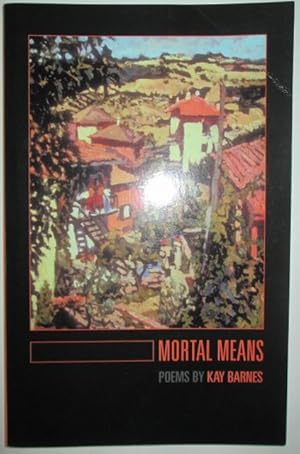 Seller image for Mortal Means for sale by Mare Booksellers ABAA, IOBA