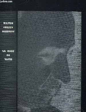 Bild des Verkufers fr LA RAGE DE VIVRE. PREFACE DE HENRY MILLER. TRADUIT PAR MARCEL DUHAMEL ET MADELEINE GAUTIER zum Verkauf von Le-Livre