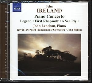 Seller image for John Ireland, John Lenehan, Piano Concerto Legend, First Rhapsody, A Sea Idyll. AUDIO-CD. for sale by Antiquariat Bookfarm