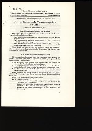 Bild des Verkufers fr Das vier dimensionale Vegetationsgefge der Erde. Sonderabdruck aus Band 116/117, 1978 Verhandlungen der Zoologisch-Botanischen Gesellschaft in Wien. zum Verkauf von Antiquariat Bookfarm