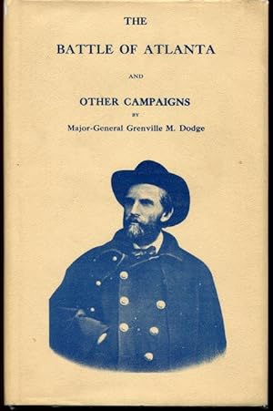 The Battle of Atlanta and Other Campaigns