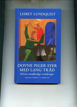 Seller image for Dovne Piger Syer Med Lang Trad. for sale by Klaus Kreitling