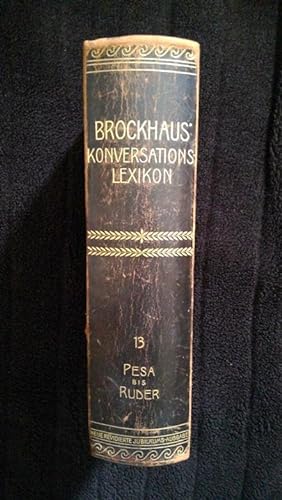 Brockhaus' Konversations-Lexikon. Vierzehnte vollständig neubearbeitete Auflage. Neue revidierte ...