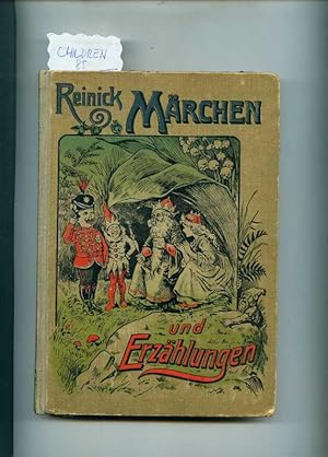 Märchen, Erzählungen und Lieder von Robert Reinick. Durchgesehen und mit Berücksichtigung der neu...