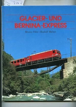 Image du vendeur pour Glacier- und Bernina-Express. mis en vente par Klaus Kreitling