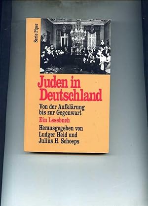 Bild des Verkufers fr Juden in Deutschland. Von der Aufklrung bis zur Gegenwart. Ein Lesebuch. zum Verkauf von Klaus Kreitling
