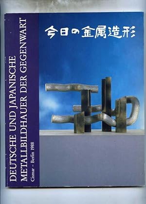 Deutsche und Japanische Metallbildhauer der Gegenwart. Katalog der Ausstellung.