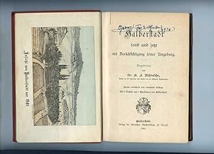 Imagen del vendedor de Halberstadt sonst und jetzt mit Bercksichtigung seiner Umgebung. a la venta por Klaus Kreitling