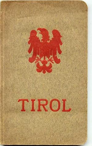 Tiroler Verkehrs- u. Hotelbuch herausgegeben vom Landesverkehrsamt in Tirol.