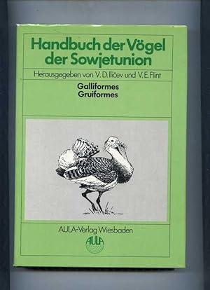 Seller image for Handbuch der Vgel der Sowjetunion. Band 4. Galliformes - Gruiformes. for sale by Klaus Kreitling