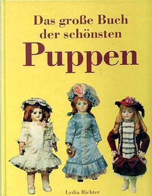 Das große Buch der schönsten Puppen.