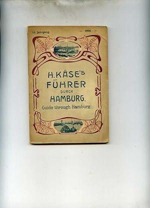 Illustrierter Führer durch Hamburg-Altona nebst Plan von Hamburg-Altona.