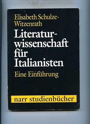 Literaturwissenschaft für Italianisten. Eine Einführung.