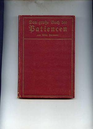 Das große Buch der Patiencen. Enthaltend über 100 Parience-Spiele. 25.Auflage.