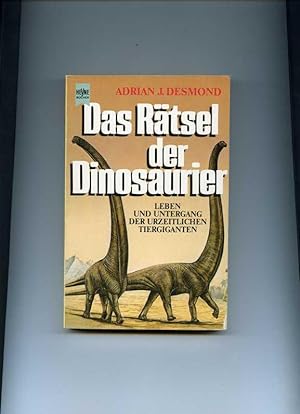 Bild des Verkufers fr Das Rtsel der Dinosaurier. Leben und Untergang der urzeitlichen Tierarten. zum Verkauf von Klaus Kreitling