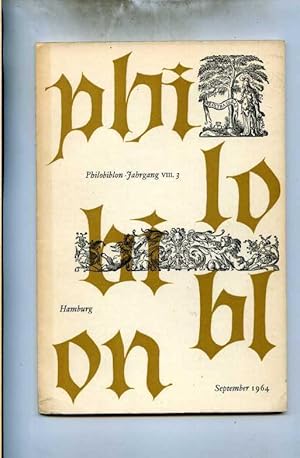 Philobiblon. Eine Vierteljahrsschrift für Buch- und Graphik-Sammler. Im Auftrage der Maximilian-G...